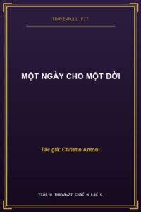Một Ngày Cho Một Đời