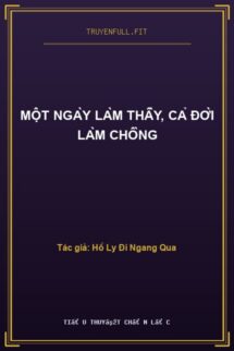 Một Ngày Làm Thầy, Cả Đời Làm Chồng