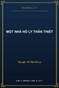 Một Nhà Hồ Ly Thân Thiết