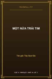 Một Nửa Trái Tim