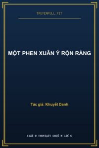 Một Phen Xuân Ý Rộn Ràng