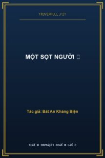 Một Sọt Người 囧