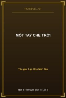 Một Tay Che Trời