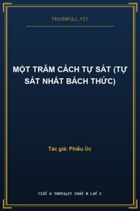 Một Trăm Cách Tự Sát (Tự Sát Nhất Bách Thức)
