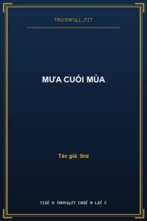 Mưa Cuối Mùa