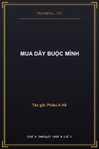 Mua Dây Buộc Mình