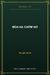 Mùa Hạ Chớm Nở