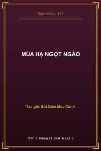 Mùa Hạ Ngọt Ngào