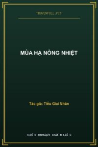 Mùa Hạ Nồng Nhiệt
