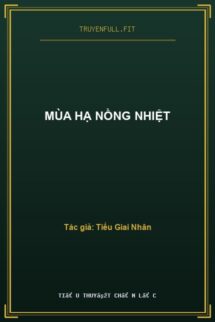 Mùa Hạ Nồng Nhiệt