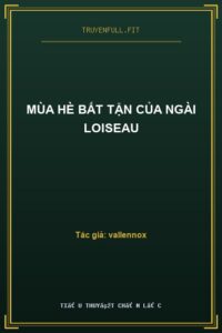 Mùa Hè Bất Tận Của Ngài Loiseau