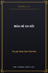 Mùa Hè Xa Xôi