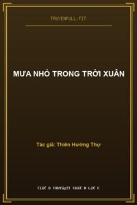 Mưa Nhỏ Trong Trời Xuân