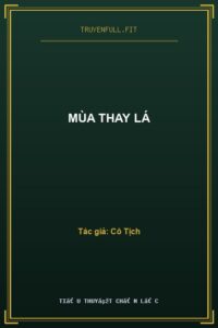 Mùa Thay Lá