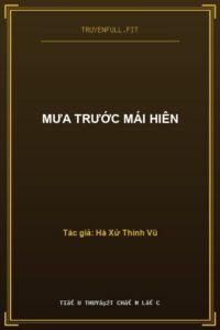 Mưa Trước Mái Hiên