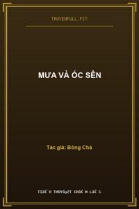 Mưa Và Ốc Sên