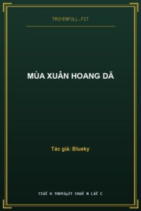 Mùa Xuân Hoang Dã
