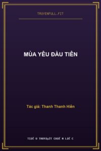 Mùa Yêu Đầu Tiên