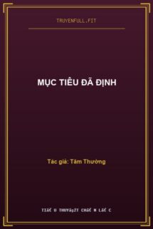 Mục Tiêu Đã Định