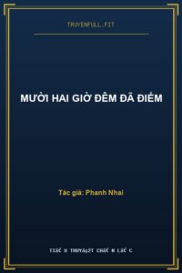 Mười Hai Giờ Đêm Đã Điểm