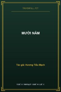 Mười Năm