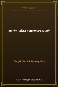 Mười Năm Thương Nhớ