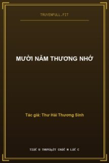 Mười Năm Thương Nhớ
