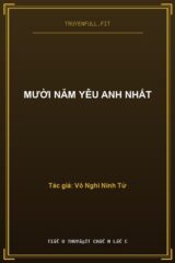 Mười Năm Yêu Anh Nhất