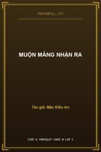 Muộn Màng Nhận Ra