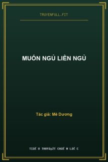 Muốn Ngủ Liền Ngủ