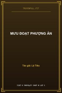Mưu Đoạt Phượng Ấn