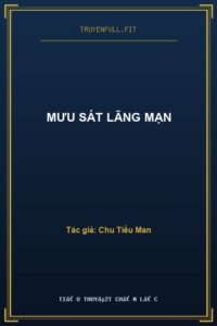 Mưu Sát Lãng Mạn