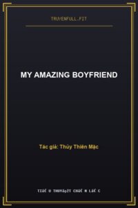 My Amazing Boyfriend