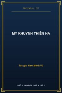 Mỵ Khuynh Thiên Hạ