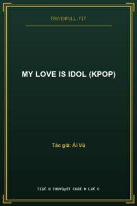 My Love Is Idol (Kpop)