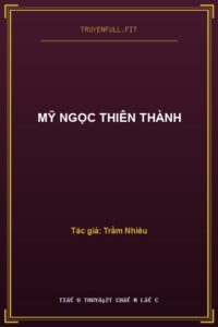 Mỹ Ngọc Thiên Thành