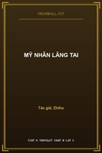 Mỹ Nhân Lãng Tai