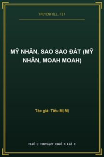 Mỹ Nhân, Sao Sao Đát (Mỹ Nhân, Moah Moah)
