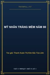 Mỹ Nhân Trắng Mềm Năm 80