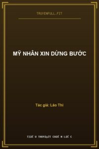 Mỹ Nhân Xin Dừng Bước
