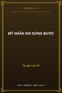 Mỹ Nhân Xin Dừng Bước
