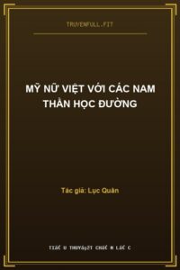 Mỹ Nữ Việt Với Các Nam Thần Học Đường
