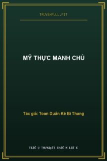 Mỹ Thực Manh Chủ