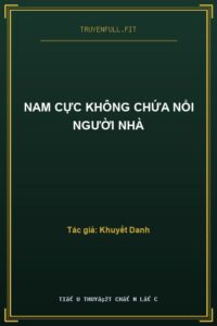 Nam Cực Không Chứa Nổi Người Nhà
