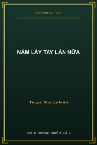 Nắm Lấy Tay Lần Nữa