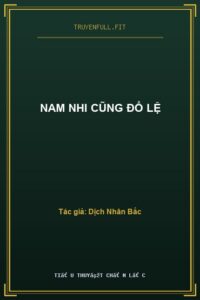 Nam Nhi Cũng Đổ Lệ