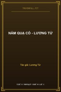 Nấm Quạ Cố – Lương Tử