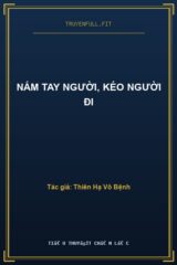 Nắm Tay Người, Kéo Người Đi