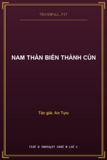 Nam Thần Biến Thành Cún