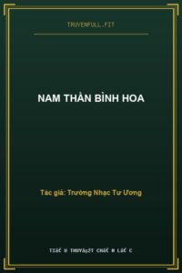 Nam Thần Bình Hoa